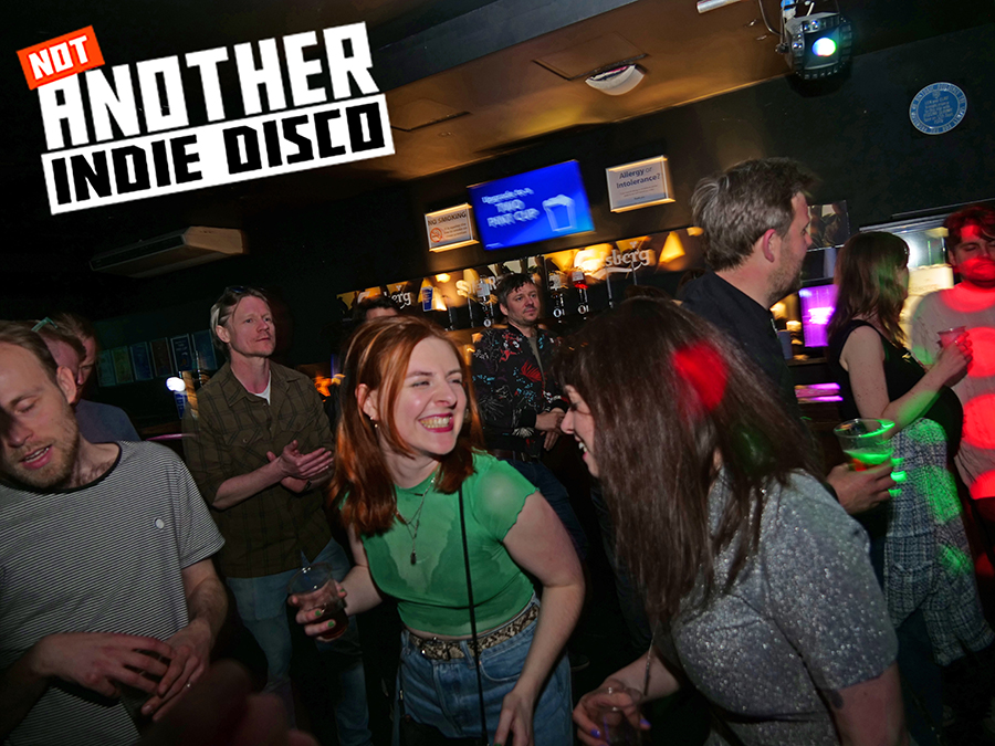 Sat 29th April – Not Another Indie Disco